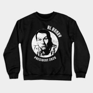 Al bundy presindent 2020 Crewneck Sweatshirt